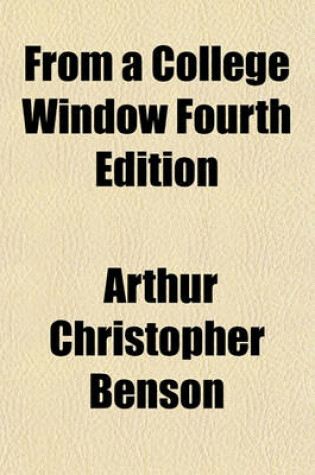 Cover of From a College Window Fourth Edition