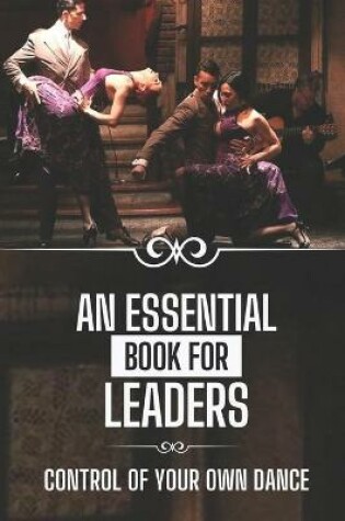 Cover of An Essential Book For Leaders