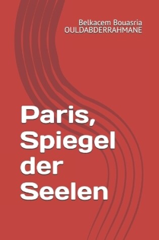 Cover of Paris, Spiegel der Seelen