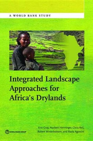 Cover of Integrated Landscape Approaches for Africa's Drylands