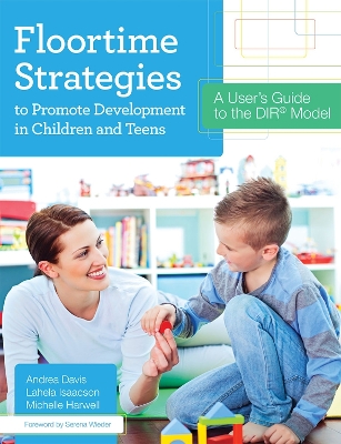 Book cover for Floortime Strategies to Promote Development in Children and Teens