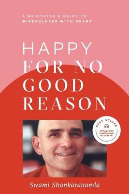 Book cover for Happy for No Good Reason