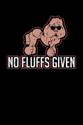 Book cover for No Fluffs Given