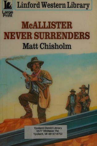 Cover of McAllister Never Surrenders