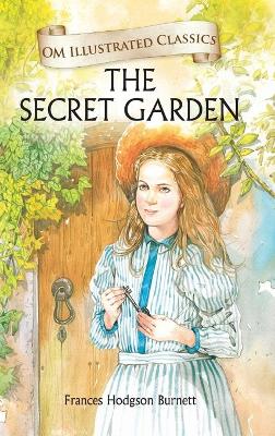 Book cover for The Secret Garden-Om Illustrated Classics