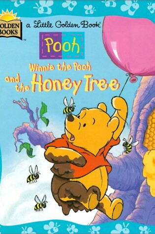 Cover of Winnie the Pooh and the Honey Tree