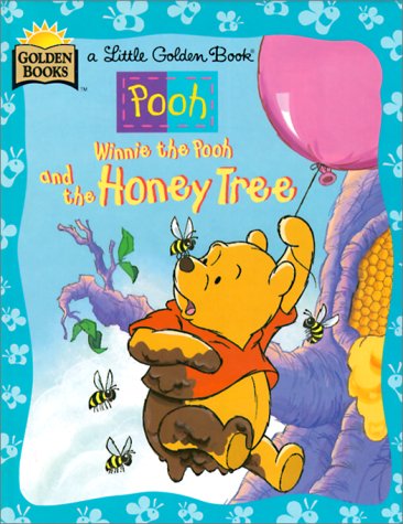 Cover of Winnie the Pooh and the Honey Tree