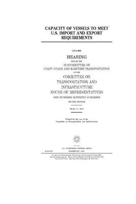 Book cover for Capacity of vessels to meet U.S. import and export requirements