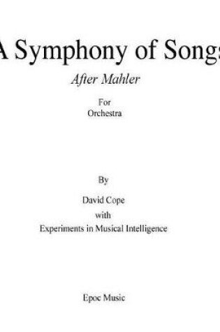 Cover of Symphony of Songs (After Mahler)