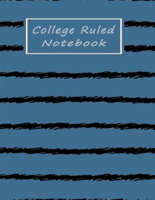 Book cover for College Ruled Notebook