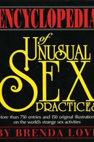 Cover of Encyclopedia of Unusual Sex Practices