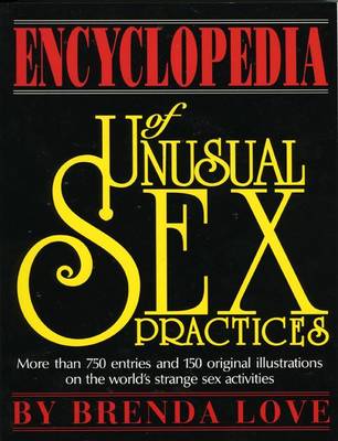 Book cover for Encyclopedia of Unusual Sex Practices