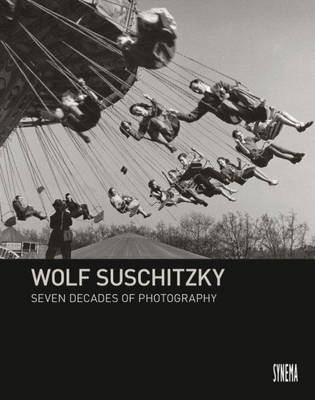 Book cover for Wolf Suschitzky - Seven Decades of Photography