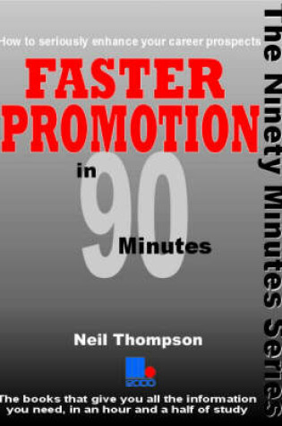 Cover of Faster Promotion in Ninety Minutes