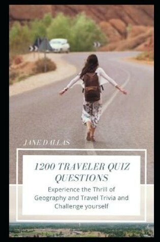 Cover of 1200 Traveler Quiz Questions