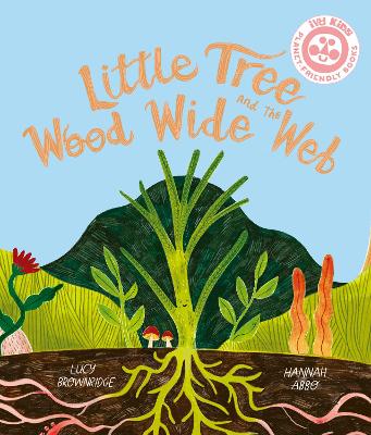Book cover for Little Tree and the Wood Wide Web
