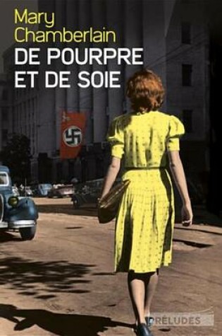 Cover of de Pourpre Et de Soie