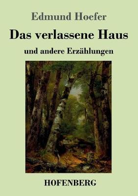 Book cover for Das verlassene Haus