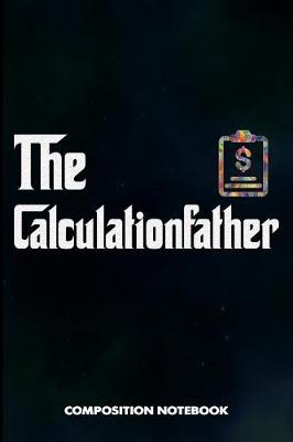 Book cover for The Calculationfather