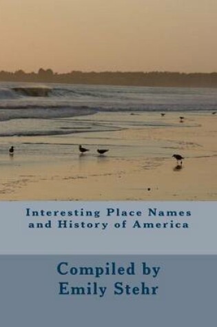 Cover of Interesting Place Names and History of America