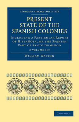 Cover of Present State of the Spanish Colonies 2 Volume Set