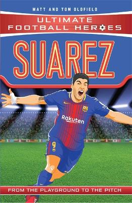 Cover of Suarez (Ultimate Football Heroes - the No. 1 football series)
