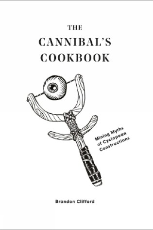 Cover of The Cannibal's Cookbook