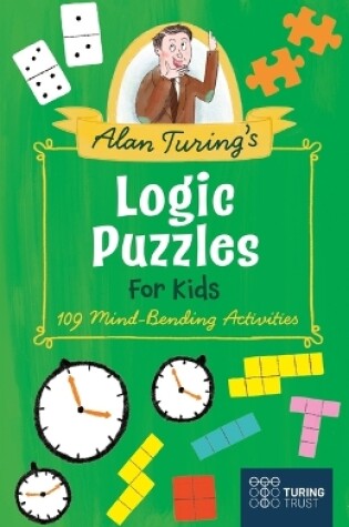 Cover of Alan Turing's Logic Puzzles for Kids