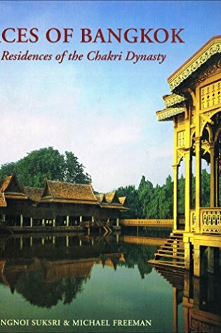 Cover of Palaces of Bangkok: Royal Residences