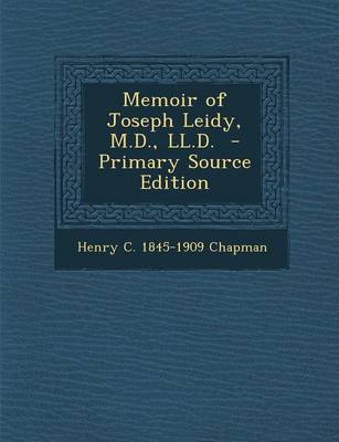 Book cover for Memoir of Joseph Leidy, M.D., LL.D.