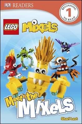 Book cover for DK Readers L1: Lego Mixels: Meet the Mixels