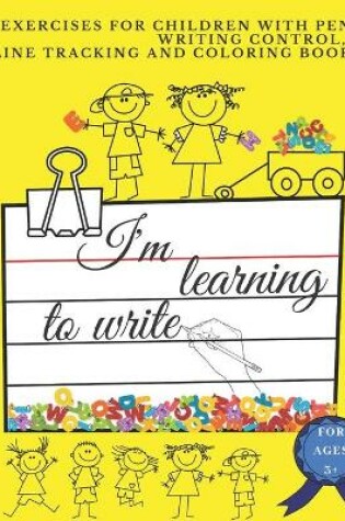 Cover of I'm learning to write
