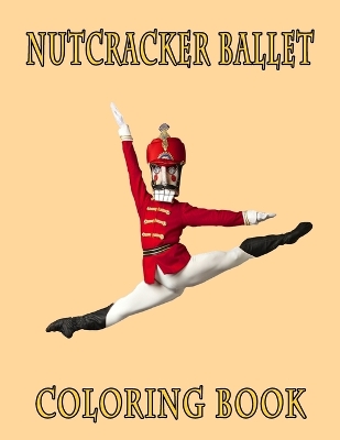 Book cover for Nutcracker Ballet Coloring Book