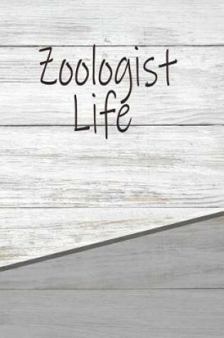 Cover of Zoologist Life