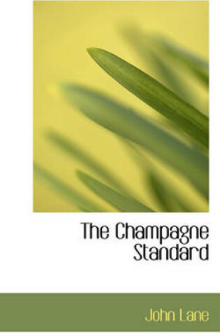 Cover of The Champagne Standard