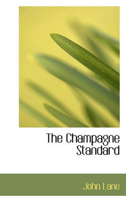 Book cover for The Champagne Standard