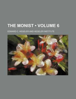 Book cover for The Monist (Volume 6)