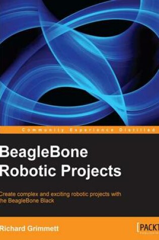 Cover of BeagleBone Robotic Projects