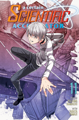 Cover of A Certain Scientific Accelerator Vol. 11