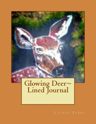 Cover of Glowing Deer Lined Journal