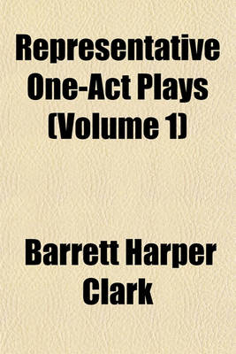 Book cover for Representative One-Act Plays (Volume 1)