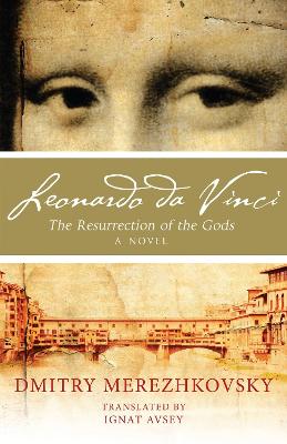 Book cover for Leonardo da Vinci: The Resurrection of the Gods