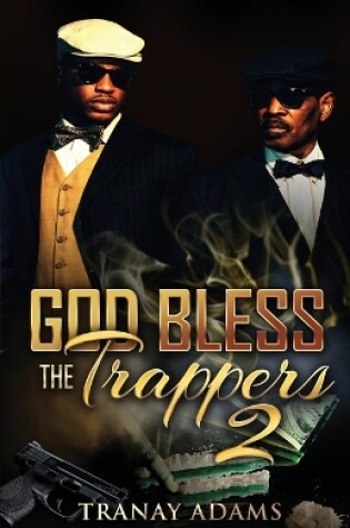 Cover of God Bless the Trappers 2