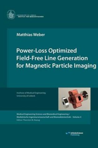 Cover of Power-Loss Optimized Field-Free Line Generation for Magnetic Particle Imaging