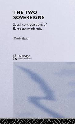 Book cover for Two Sovereigns, The: Social Contradictions of European Modernity