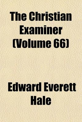 Book cover for The Christian Examiner (Volume 66)