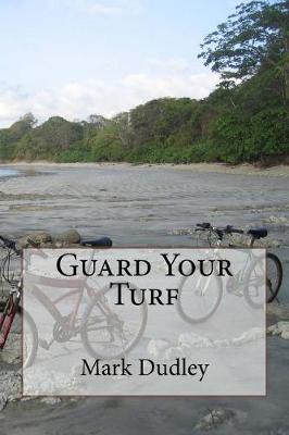Book cover for Guard Your Turf
