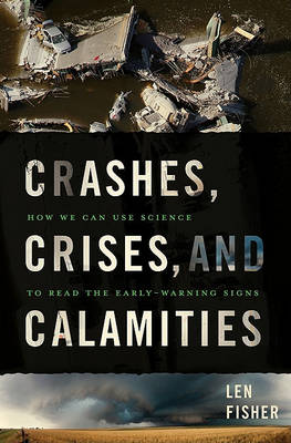 Book cover for Crashes, Crises, and Calamities