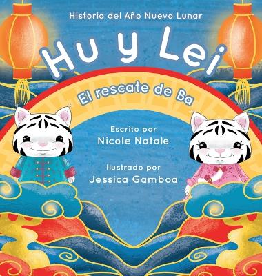 Book cover for Hu y Lei el rescate de Ba