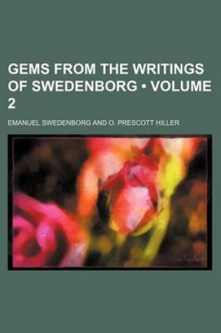 Cover of Gems from the Writings of Swedenborg (Volume 2)